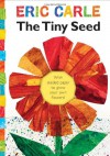 The Tiny Seed - Eric Carle