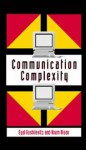 Communication Complexity - Eyal Kushilevitz, Noam Nisan