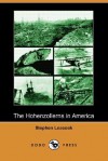 The Hohenzollerns in America (Dodo Press) - Stephen Leacock