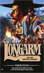 Longarm and the Montana Madmen (Longarm, #308) - Tabor Evans