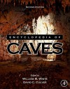 Encyclopedia of Caves - William B. White, David C. Culver