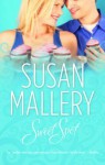 Sweet Spot. Susan Mallery - Susan Mallery