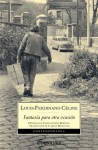 Fantasía para Otra Occasión - Louis-Ferdinand Céline