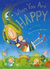 When You Are Happy - Eileen Spinelli