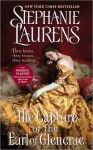 The Capture of the Earl of Glencrae (The Cynster Sisters Trilogy #3) - Stephanie Laurens