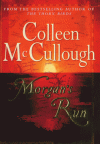 Morgan's Run - Colleen McCullough