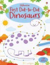 First Dot-To-Dot Dinosaurs - Katrina Fearn