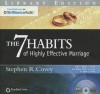 The 7 Habits of Highly Effective Marriage - Stephen R. Covey, Sandra M. Covey