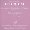 ICD-9-CM, International Classification of Diseases Ninth Revision Clinical Modification Sixth Edition, October 2005 (CD-ROM) - Centers for Medicare and Medicaid Services (U.S.)