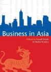 Business in Asia - Russell Smyth, Marika Vicziany