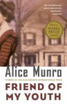 Friend of My Youth: Stories - Alice Munro