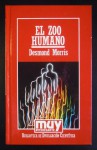 El Zoo Humano - Desmond Morris