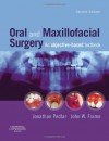 Oral and Maxillofacial Surgery: An Objective-Based Textbook - Jonathan Pedlar