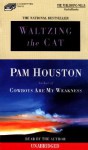 Waltzing the Cat (Audio) - Pam Houston