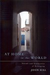 At Home in the World: Sounds and Symmetries of Belonging - John Hill