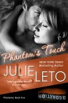 Phantom's Touch - Julie Leto