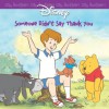 Oh Bother: Someone Didn't Say Thank You (Oh, Bother) - Walt Disney Company, Sheryl Berk