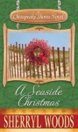 A Seaside Christmas - Sherryl Woods