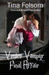 Venice Vampyr: Final Affair - Tina Folsom