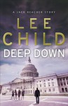 Deep Down - Lee Child