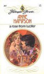 A Rose from Lucifer - Anne Hampson