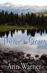 Dreams for Stones - Ann Warner