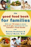 The Good Food Book for Families - Brenda Bradshaw, Cheryl Mutch