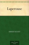 Laperouse - Ernest Scott