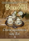 Chwila zapomnienia lady Eve - Grace Burrowes