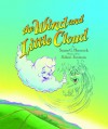 The Wind and Little Cloud - Susan Hancock, Robert Simmons