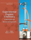 Experimental Organic Chemistry: A Miniscale and Microscale Approach (Brooks/ Cole Laboratory Series for Organic Chemistry) - John Gilbert, Stephen Martin