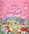 1001 Things to Spot in Fairyland (Usborne 1001 Things to Spot) - Gillian Doherty, Anna Milbourne