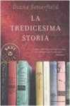 La tredicesima storia - Diane Setterfield, Giovanna Granato