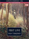 First Love - Ivan Turgenev, David Troughton