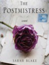 The Postmistress - Sarah Blake, Orlagh Cassidy