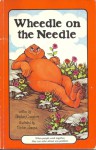 Wheedle on the Needle - Stephen Cosgrove, Robin James