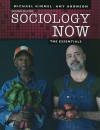 Sociology Now: The Essentials (2nd Edition) - Michael S. Kimmel, Amy Aronson