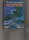 Nightwing - Martin Cruz Smith