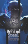 Behind Steel Doors - Jim Daly