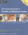 The Essential Guide to Family and Medical Leave [With CDROM] - Lisa Guerin