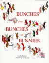 Bunches and Bunches of Bunnies - Louise Mathews, Jeni Bassett