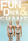 Fun With Dick & Shame (Condor #2) - Isa K.