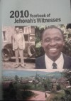 2010 Yearbook of Jehovah's Witnesses - Watch Tower Bible and Tract Society