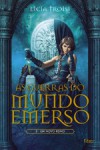 Um Novo Reino (As Guerras do Mundo Emerso, #3) - Licia Troisi, Mario Fondelli