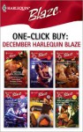 One-Click Buy: December Harlequin Blaze - Jacquie D'Alessandro, Joanne Rock, Kathleen O'Reilly, Hope Tarr