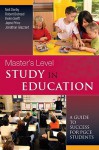 Masters Level Study in Education - Neil Denby, Helen Swift