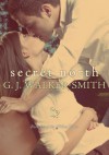 Secret North - G.J. Walker-Smith