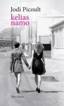 Kelias namo - Gražina Matukevičienė, Jodi Picoult