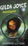 Gilda Joyce: Investigator - Jennifer Allison