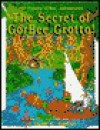 Secret of Gorbee Grotto - Scott Sutton